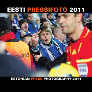 Eesti Pressifoto 2011