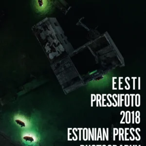 Eesti Pressifoto 2018
